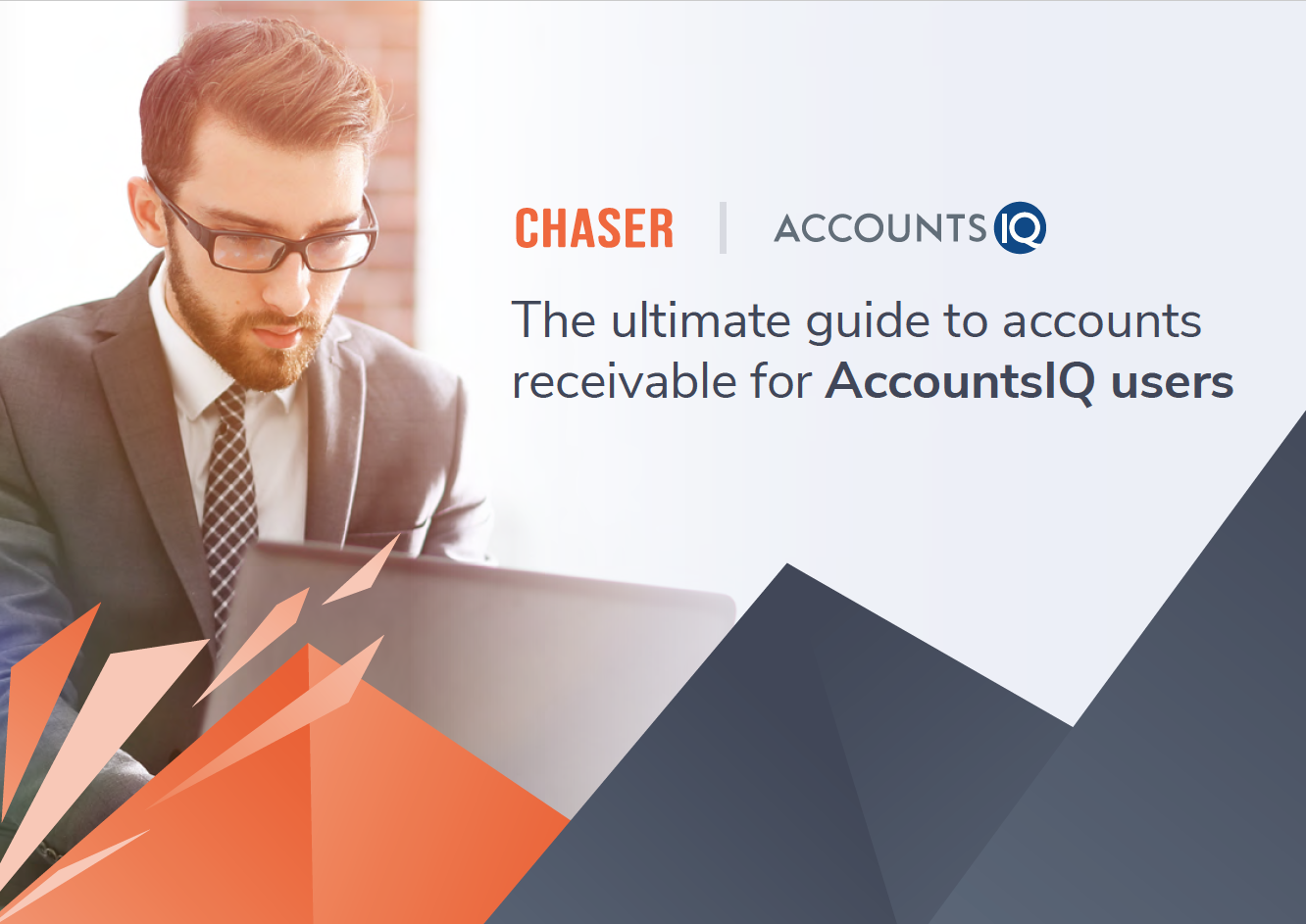 Ultimate Guide To Accounts Receivable For AccountsIQ Users | Chaser